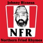 Northern Fried Rhymes (Explicit)