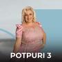 Potpuri 3