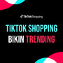 Tiktok Shopping Bikin Trending