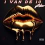 1 VAN DE 10 (Radio Edit) [Explicit]