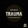 Trauma (Explicit)