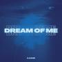 Dream Of Me