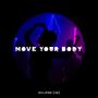 Move Your Body