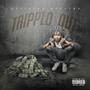 Tripped Out (Explicit)