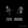 2nd Wind (Explicit)