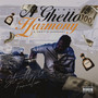 A Ghetto Harmony (Explicit)