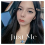 Just Me (Explicit)