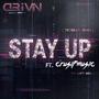 Stay Up (feat. Crusif)