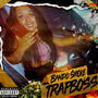 TRAP BOSS (Explicit)