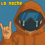 La Noche