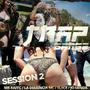 Trap Muzik Sessions, Vol. 2 (feat. Mr Raffc, la Demencia Mc, Sliice & Jo Minda)