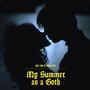 My Summer As A Goth (Original Motion Picture Soundtrack)