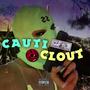 CAUTI CLOUT (Explicit)