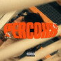 Percoxx (Explicit)