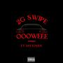 OOOWEEE (feat. Jaytoven) [Explicit]