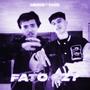 FATO CZ (feat. Tase) [Explicit]