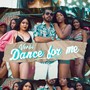 Dance 4 Me