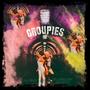 Groupies (Explicit)