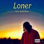 Loner (Explicit)