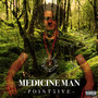 Medicine Man (Explicit)