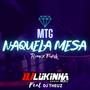 MTG Naquela Mesa Funk (feat. DJ THEUZ) [Remix]