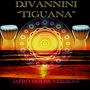 TIGUANA (AFRO HOUSE VERSION)