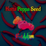 Hotta Peppa Seed Riddim