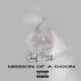 Mission of a Goon (Explicit)