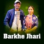 Barkhe Jhari