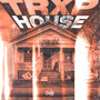 TRXP HOUSE (Explicit)