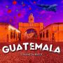 Guatemala (Explicit)