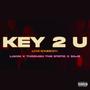 Key 2 U (Love Somebody) [Explicit]