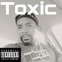 Toxic (Explicit)