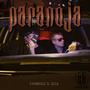 Paranoja (feat. VHSBugi & JEJA) [Explicit]