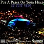 Put A Price On Your Head - Single (Explicit)