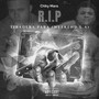 R.i.p (Tiradera Para Weekend L.a) [Explicit]