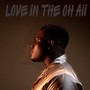 Love in the OH Aii (Explicit)