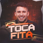 Toca Fita (Explicit)