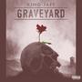 Graveyard (Explicit)