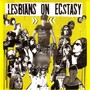 Lesbians On Ecstasy