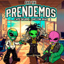 Prendemos (Explicit)