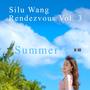 Rendezvous, Vol. 3: Summer