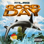 Good Day (Explicit)