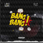 Bang Bang (Explicit)