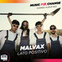 Lato Positivo (Music for Change - Shared Album #23)