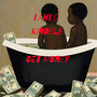 Get Money (Explicit)