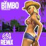 Bimbo (feat. Lxlita) [Fluid Remix] [Explicit]