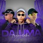 DA UMA TRAVADINHA (Explicit)