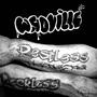 Restless & Reckless (feat. Liam LostBourne) [Explicit]