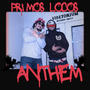 Primos Locos Anthem (Explicit)